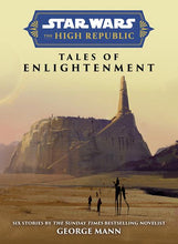STAR WARS INSIDER TP THE HIGH REPUBLIC TALES OF ENLIGHTENMENT TRADE EDITION