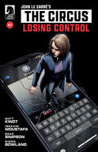 John Le Carré's: The Circus-Losing Control #1 (CVR A) (Ibrahim Moustafa)