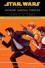 Honor Among Thieves: Star Wars Legends
