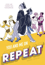 YOU AND ME ON REPEAT HC GN (C: 0-1-1)
