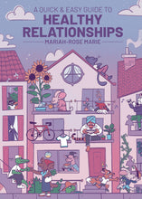 A QUICK & EASY GUIDE TO HEALTHY RELATIONSHIPS GN