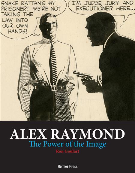 ALEX RAYMOND HC THE POWER OF THE IMAGE