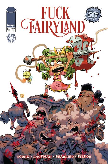 I HATE FAIRYLAND #50 CVR B DEREK LAUFMAN F*CK (UNCENSORED) FAIRYLAND VAR (MR)