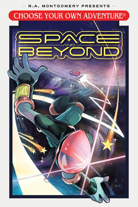 CHOOSE YOUR OWN ADVENTURE TP SPACE AND BEYOND