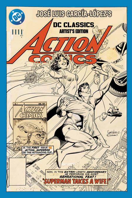 JOSE LUIS GARCIA-LOPEZS DC CLASSICS ARTISTS EDITION HC