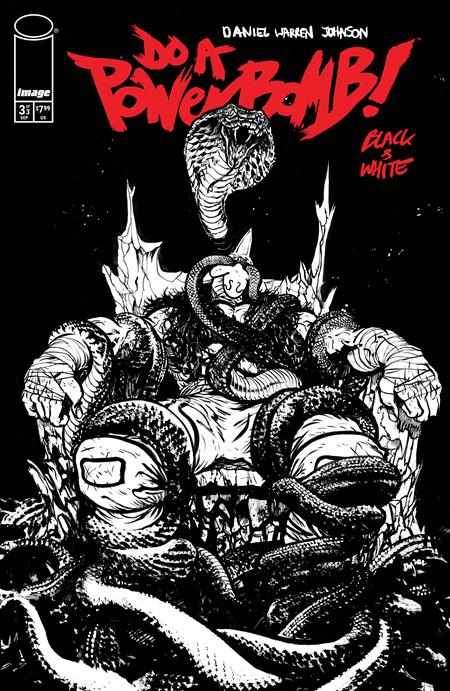 DO A POWERBOMB BLACK AND WHITE #3 (OF 3) CVR C DANIEL WARREN JOHNSON VAR