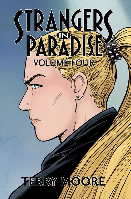 STRANGERS IN PARADISE TP VOL 4 (OF 4)