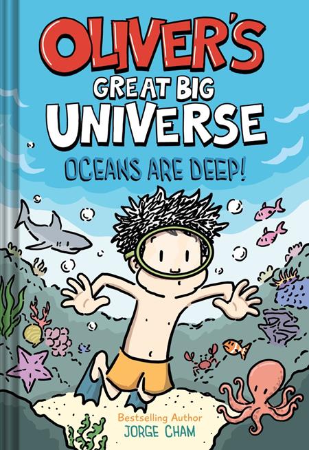 OLIVERS GREAT BIG UNIVERSE ILLUSTRATED NOVEL HC VOL 04 OCEANS ARE DEEP