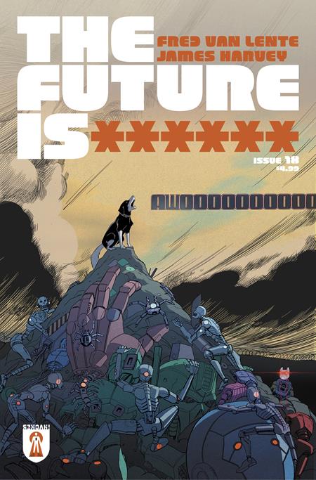 FUTURE IS ****** #18 CVR A JAMES HARVEY (BUNDLE OF 10) (NET) (MR)