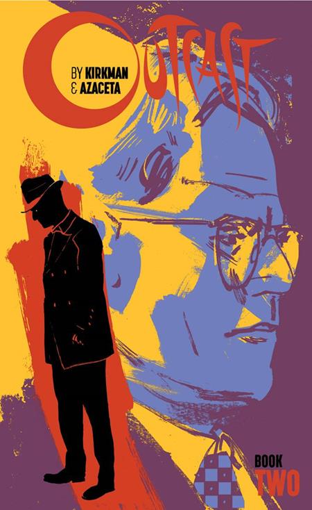 OUTCAST BY KIRKMAN & AZACETA HC BOOK 02 (MR)