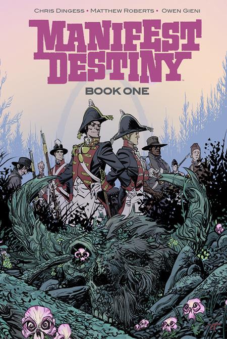 MANIFEST DESTINY DLX HC BOOK 1 (MR)