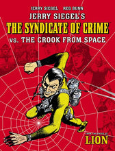 JERRY SIEGELS SYNDICATE OF CRIME VS THE CROOK FROM SPACE TP Previously Offered Thru Diamond