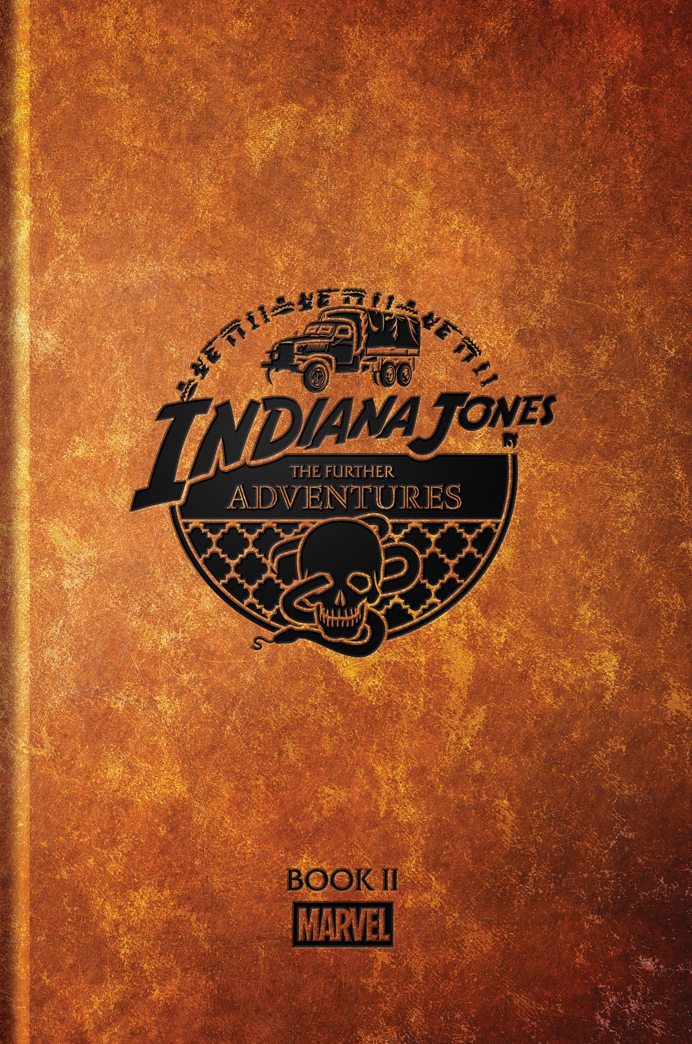 Indiana Jones: The Further Adventures Book II