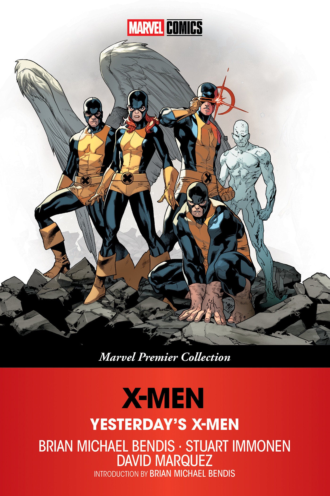 X-Men: Yesterday's X-Men [Marvel Premier Collection]