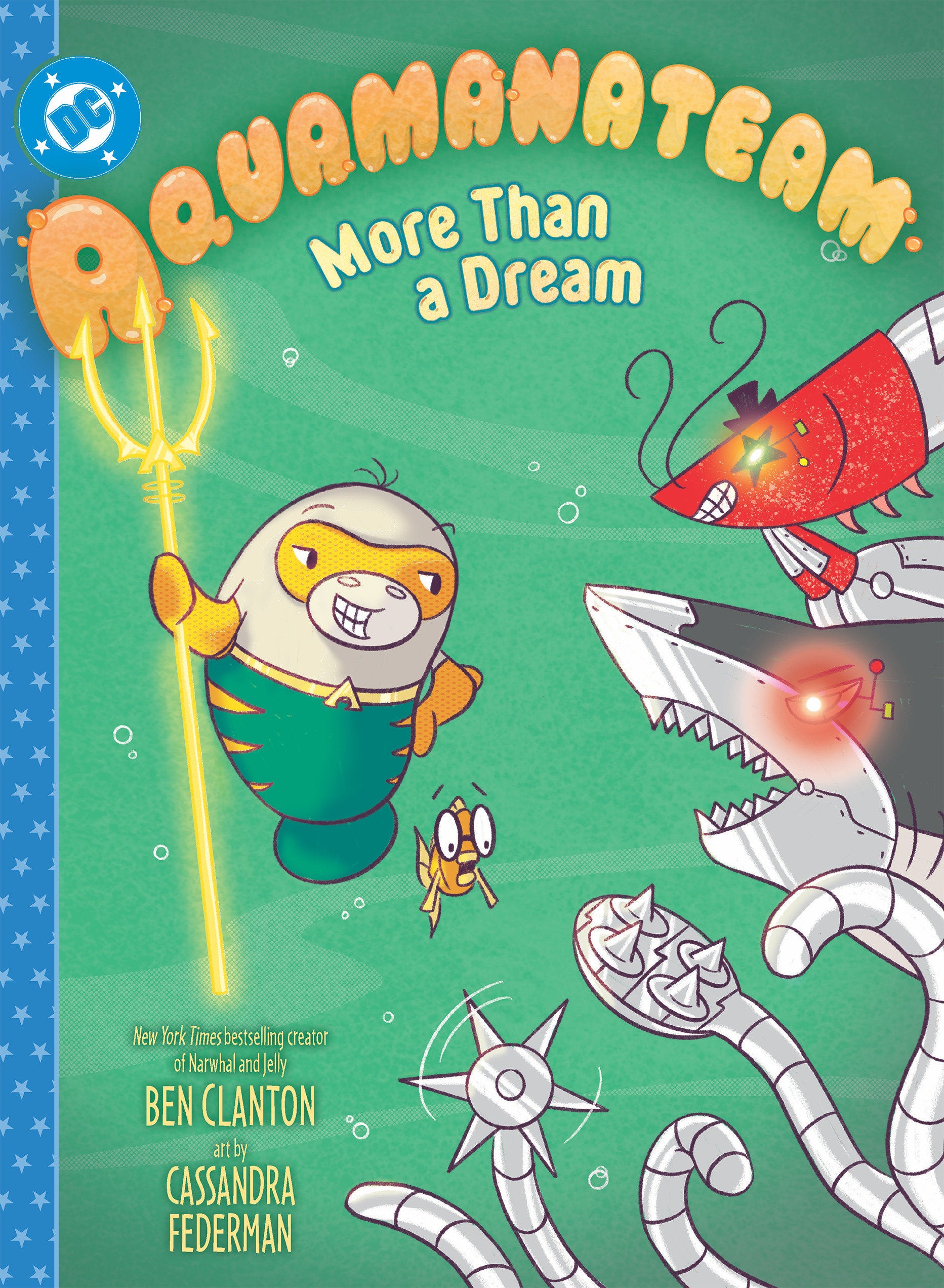 Aquamanateam: More Than a Dream