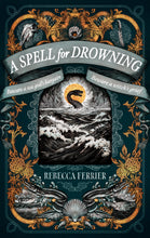 A Spell for Drowning