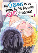 He Craves to be Teased by His Favorite ASMR Streamer Vol. 1