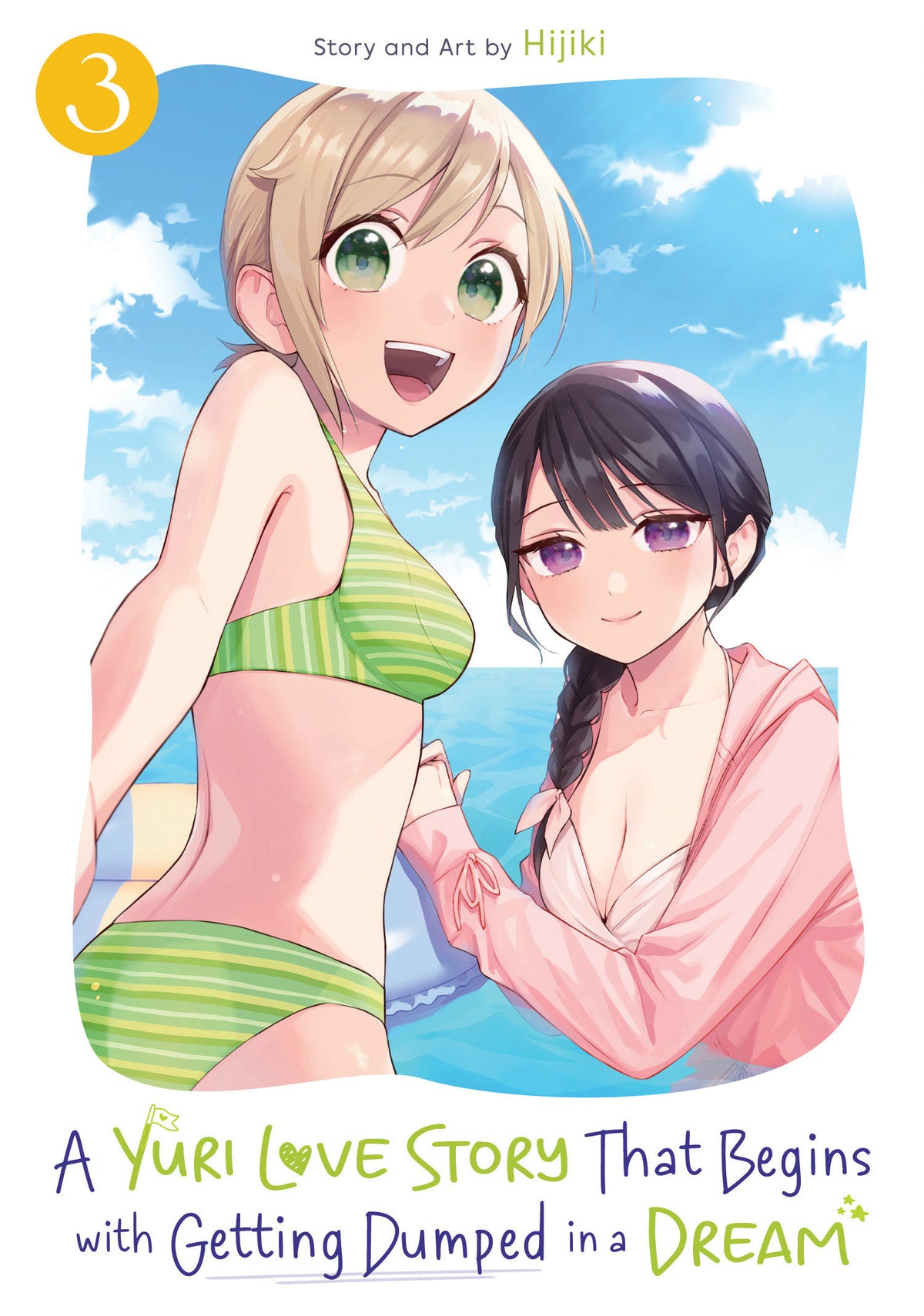 A Yuri Love Story That Begins with Getting Dumped in a Dream Vol. 3
