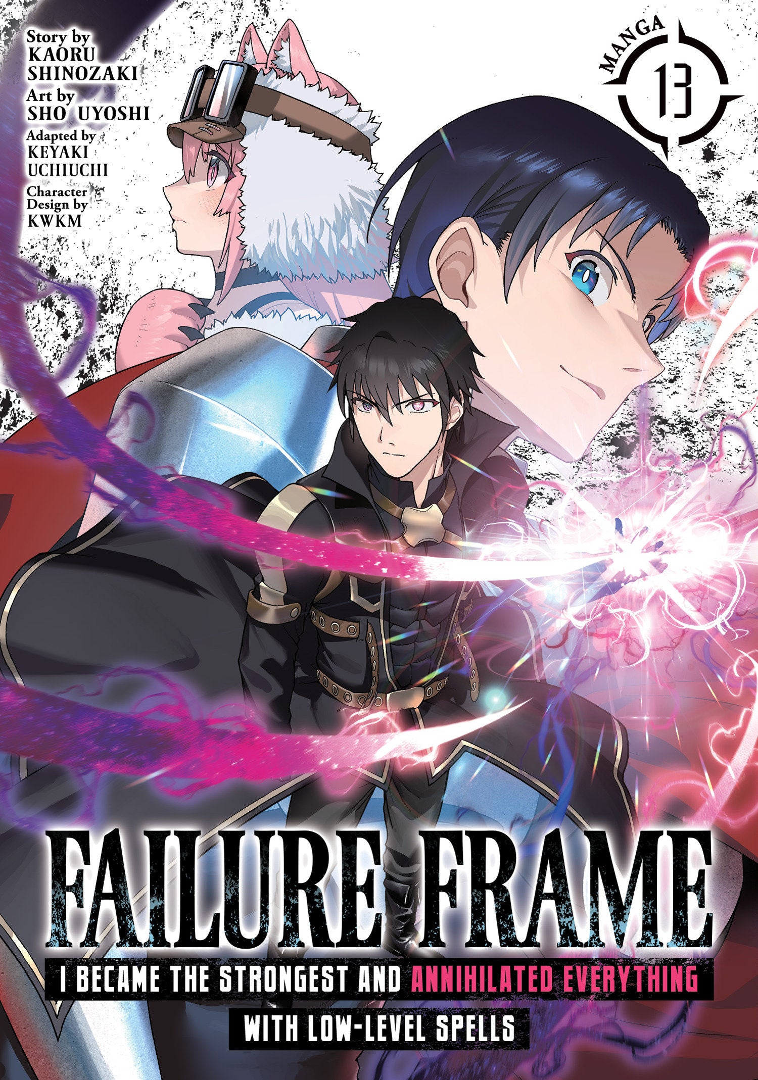 Failure Frame: I Became the Strongest and Annihilated Everything With Low-Level Spells (Manga) Vol. 13