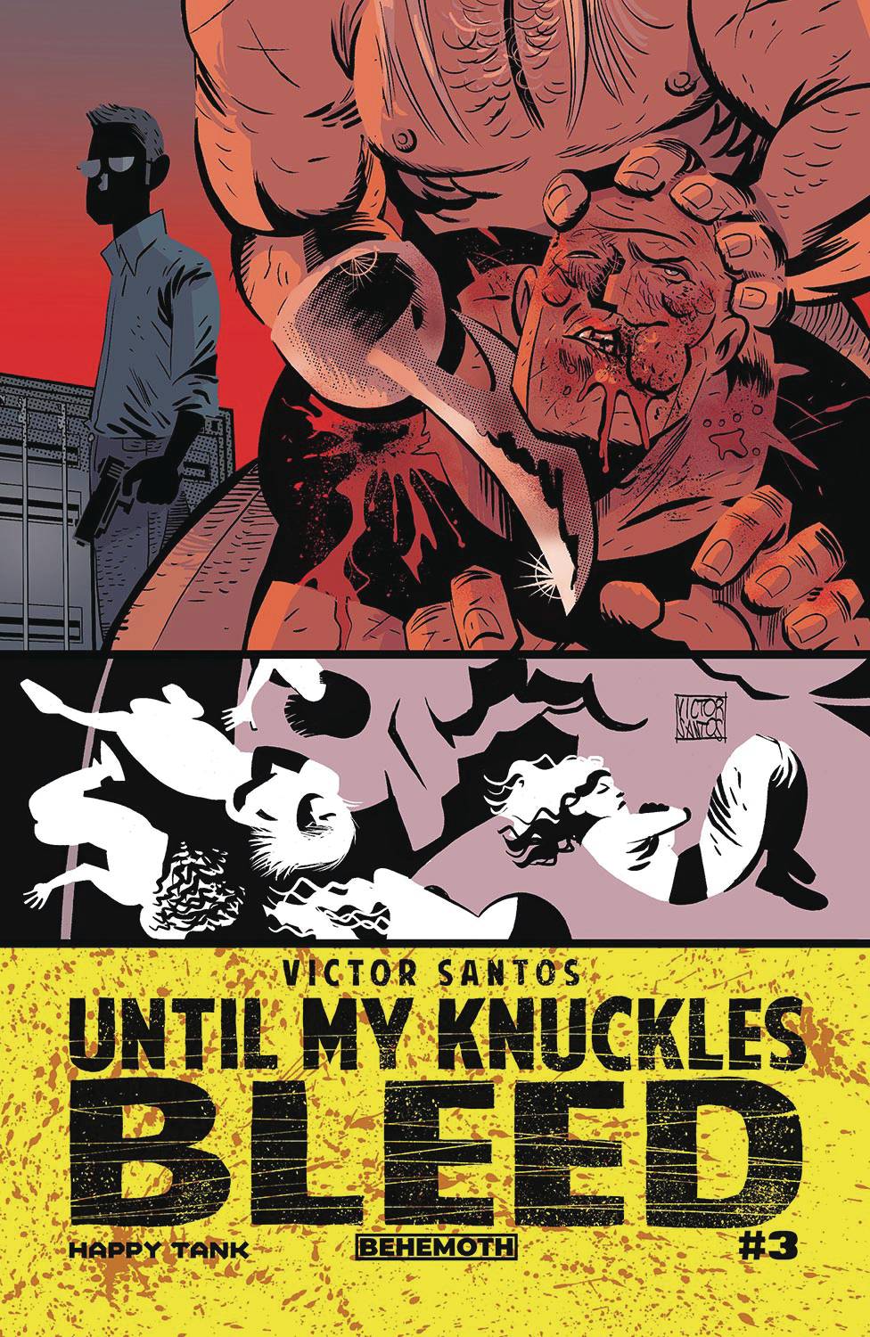 UNTIL MY KNUCKLES BLEED #3 CVR A SANTOS