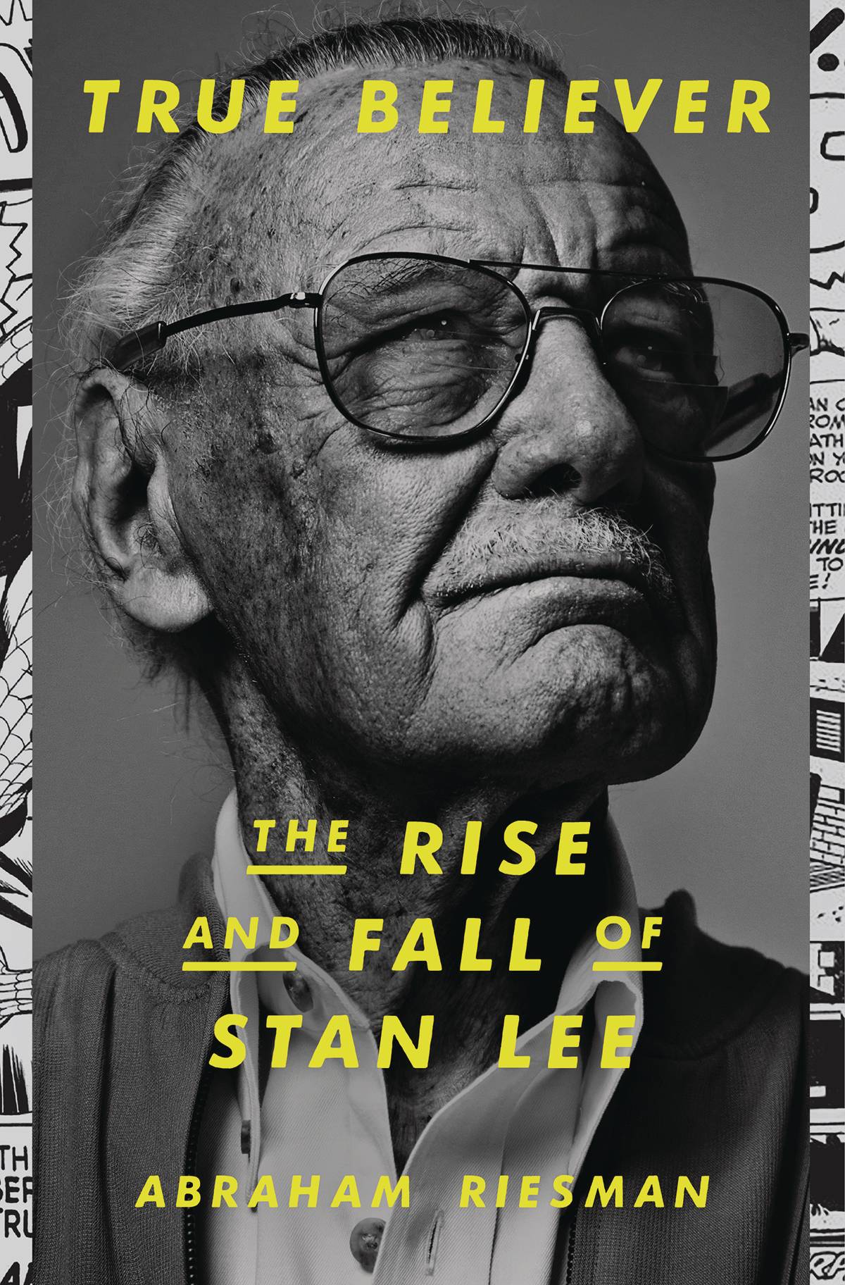 TRUE BELIEVER RISE AND FALL OF STAN LEE HC (C: 1-0-0)