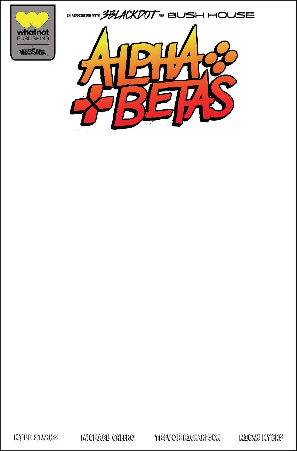 ALPHA BETAS #1 (OF 4) CVR E BLANK SKETCH VAR (MR)