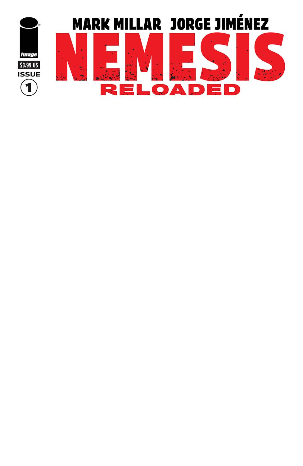 NEMESIS RELOADED #1 (OF 5) CVR F BLANK CVR