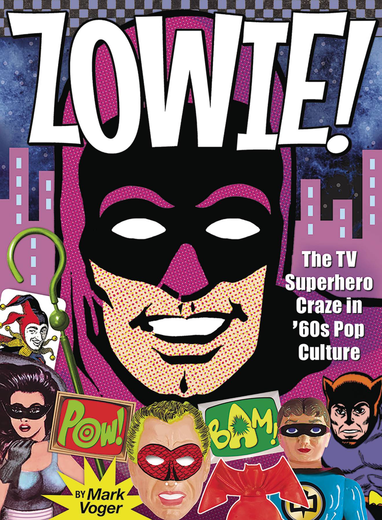 ZOWIE TV SUPERHERO CRAZE IN 60S POP CULTURE HC (C: 0-1-1)